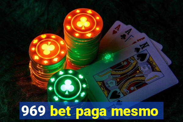 969 bet paga mesmo